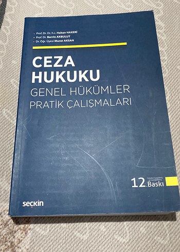 Ceza Hukuku Genel Hükümler Pratik Çalışmaları