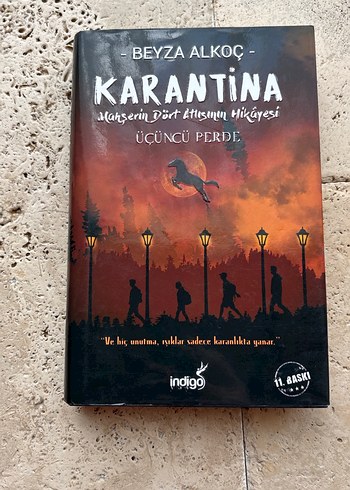 Karantina Üçüncü Perde - Beyza Alkoç CİLTLİ
