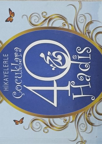  Çocuklar İçin 40 Hadis ve Peygamberimizin Küçük Dostları 2 Kitap