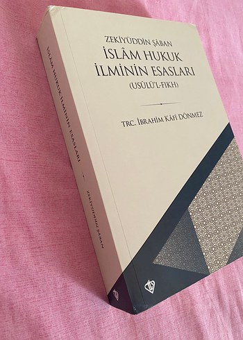 İslam Hukuk İlminin Esasları Kitabı