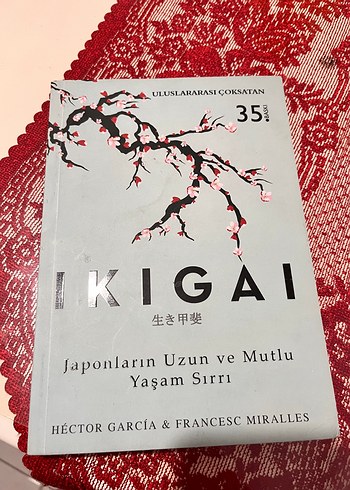 Ikigai - Japonların Uzun ve Mutlu Yaşam Sırrı