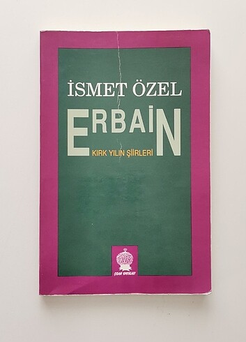 İsmet özel erbain 