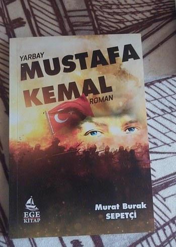Mustafa Kemal Romanı - Murat Burak Sepetçi