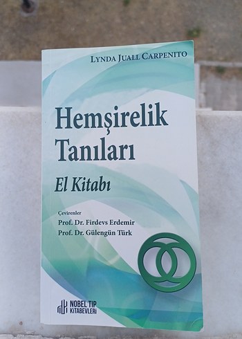 Hemşirelik Tanıları El Kitabı - Lynda Juall Carpenito- Nobel Tıp