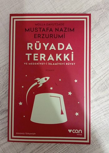 Rüyada Terakki - Mustafa Nazım Erzurumi