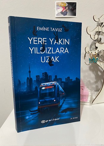 Yere Yakın Yıldızlara Uzak - Emine Tavuz