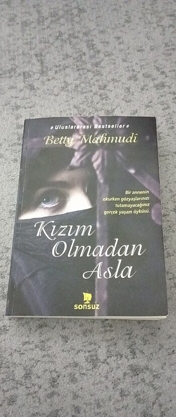 Kızım olmadan asla