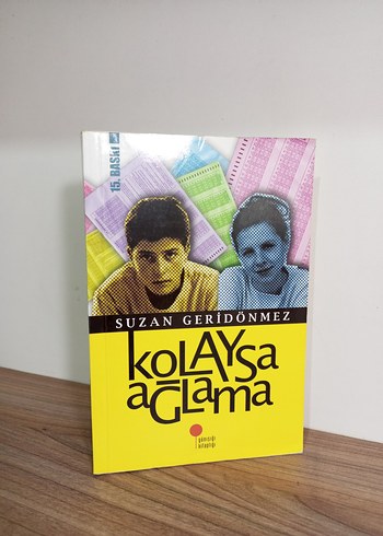 Suzan Geridönmez'den Kolaysa Ağlama Kitabı