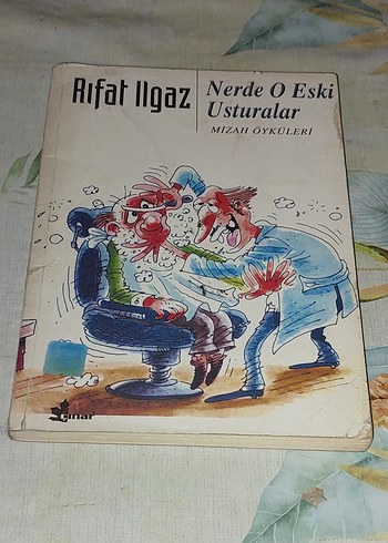 Nerde O Eski Usturalar - Rıfat Ilgaz