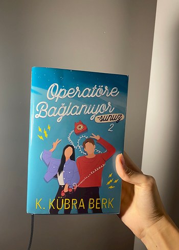 Operatöre Bağlanıyorsunuz 2 - K. Kübra Berk