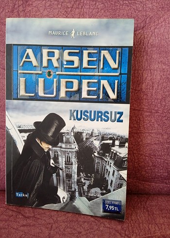 Arsen Lupen Kusursuz - Maurice Leblanc