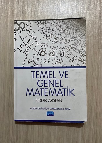 Temel ve Genel Matematik - Siddik Arslan