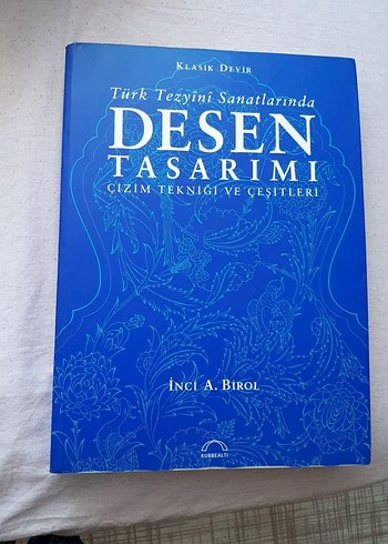 Türk Tezyini Sanatlarında Desen Tasarımı Kitabı
