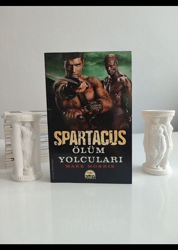 Spartacus Ölüm Yolcuları - Mark Morris