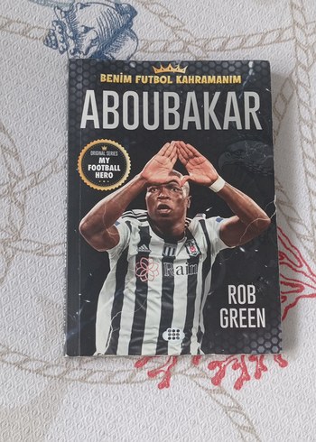 BENIM FUTBOL KAHRAMANIM ABOUBAKAR