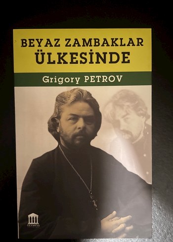 Beyaz Zambaklar Ülkesinde - Grigory Petrov