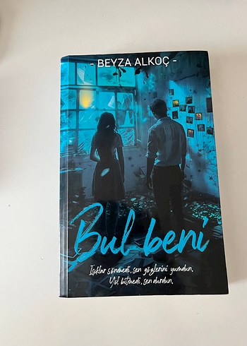 Bul Beni - Beyza Alkoç Romanı