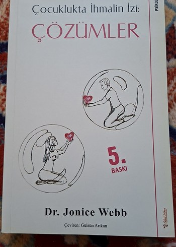 Çocuklukta İhmalin İzi: Çözümler - Dr. Jonice Webb
