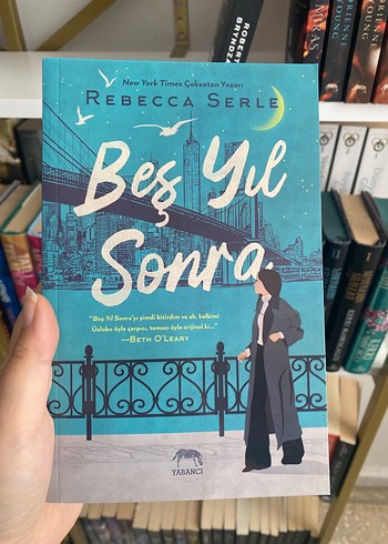 Rebecca Serle - Beş Yıl Sonra