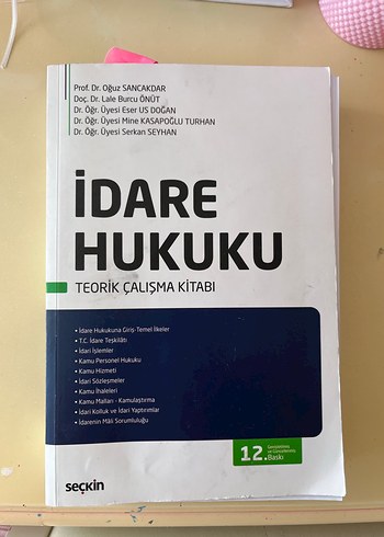 İdare Hukuku Teorik Çalışma Kitabı - 12. Baskı