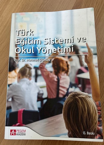 Türk Eğitim Sistemi ve Okul Yönetimi Kitabı