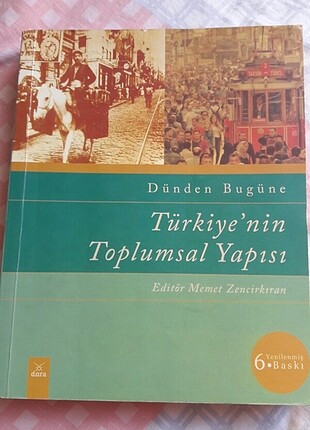 Dünden bugüne türkiyenin toplumsal yapısı