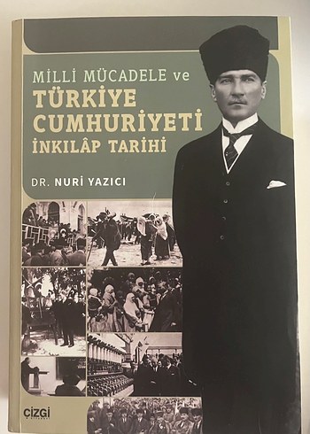 Milli mücadele ve Türkiye Cumhuriyeti İnkılap tarihi Nuri Yazıcı