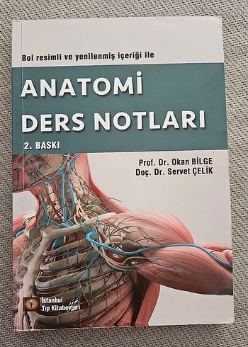 Anatomi Ders Notları 2. Baskı - Prof. Dr. Okan Bilge