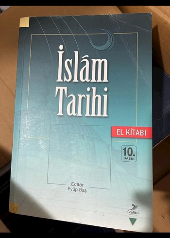 İslam Tarihi El Kitabı - Eyüp Baş
