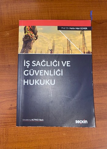 İş Sağlığı ve Güvenliği Hukuku Kitabı