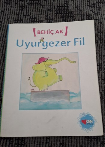 Uyurgezer Fil - Behiç Ak Çocuk Kitabı