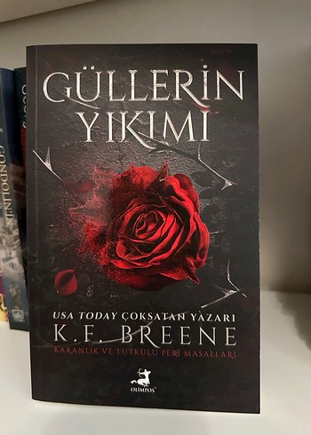 Güllerin Yıkımı - K.E. Breene