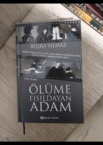 Ölüme Fısıldayan Adam - Büşra Yılmaz