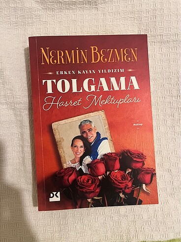 Erken Kayan Yıldızım Tolgama Hasret Mektupları - Nermin Bezmen