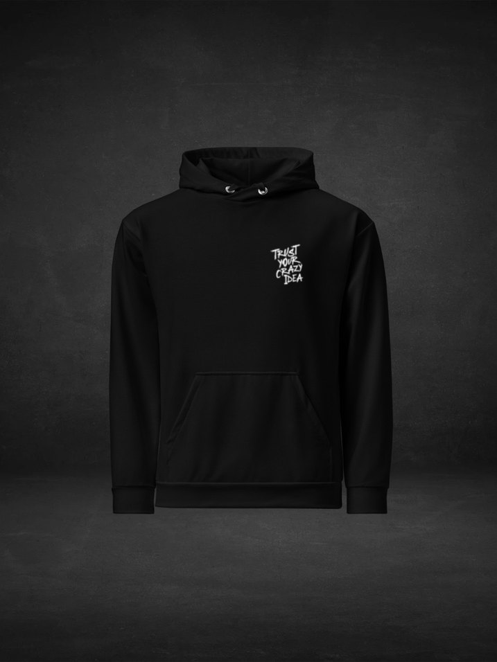 Trust Your Crazy Idea | Siyah Kapüşonlu Baskılı Sweatshirt - Görsel 3