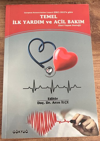 Temel İlk Yardım ve Acil Bakım Kitabı