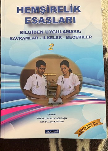 Hemşirelik Esasları Kitabı 2. Cilt