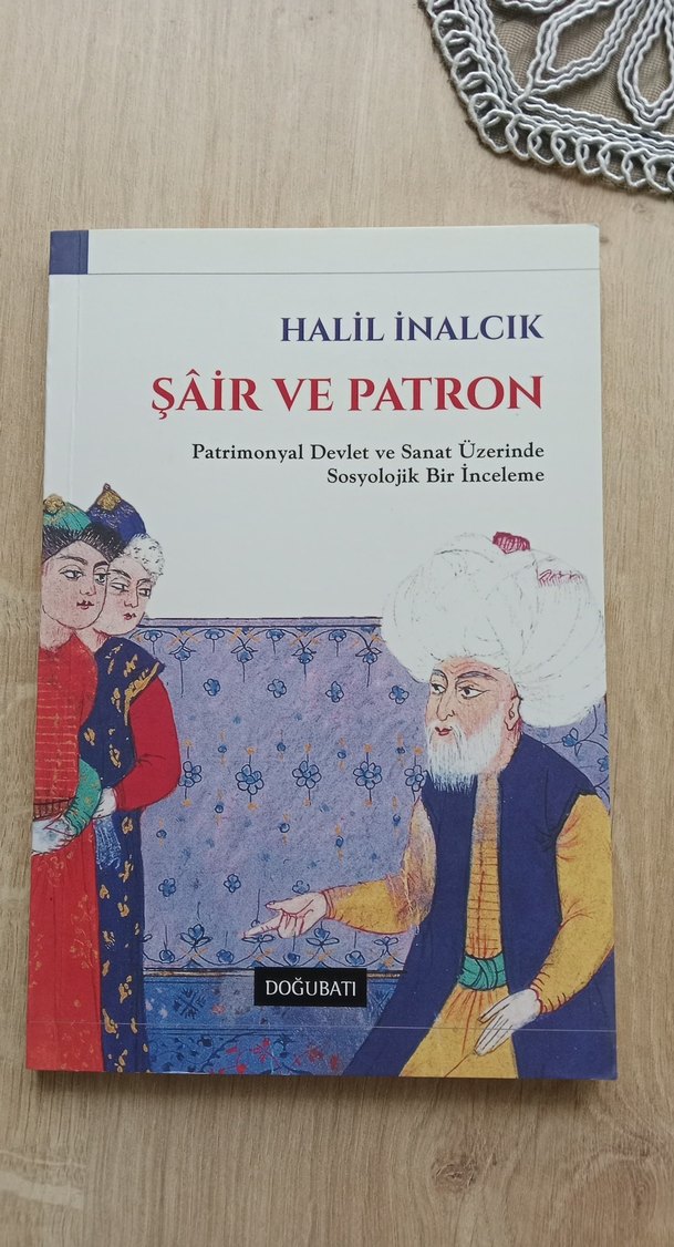 Şair ve Patron - Halil İnalcık - Görsel 2