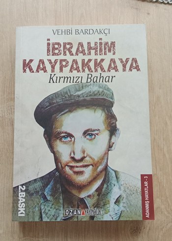 İbrahim Kaypakkaya Kırmızı Bahar - Vehbi Bardakçı - Görsel 2