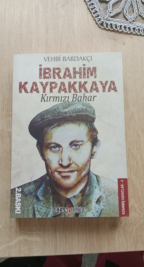 İbrahim Kaypakkaya Kırmızı Bahar - Vehbi Bardakçı - Görsel 2