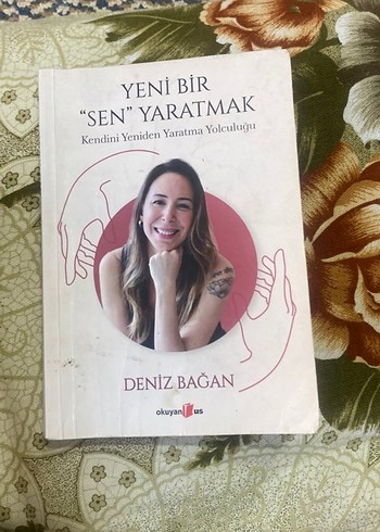 Yeni Bir 'Sen' Yaratmak - Deniz Bağan