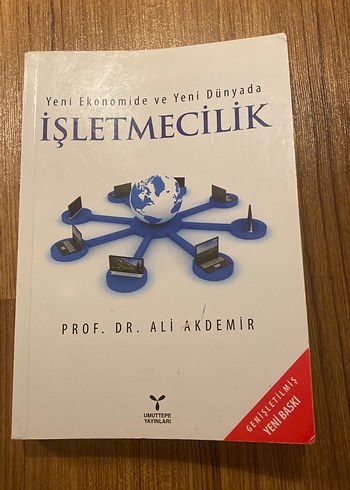 Yeni Ekonomide İşletmecilik - Prof. Dr. Ali Akdemir