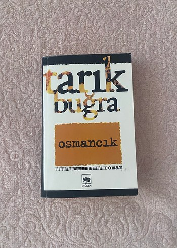 Tarık Buğra - Osmancık Romanı