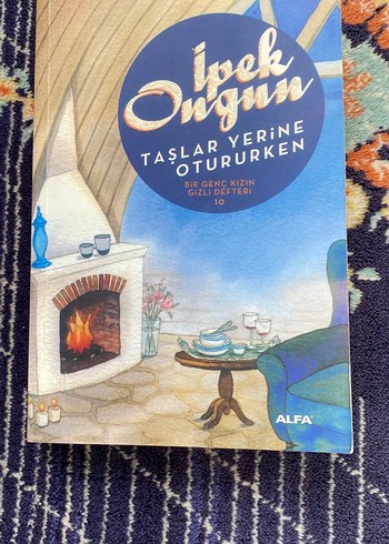 Taşlar Yerine Otururken - İpek Ongun