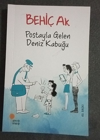 Postayla Gelen Deniz Kabuğu - Behiç Ak