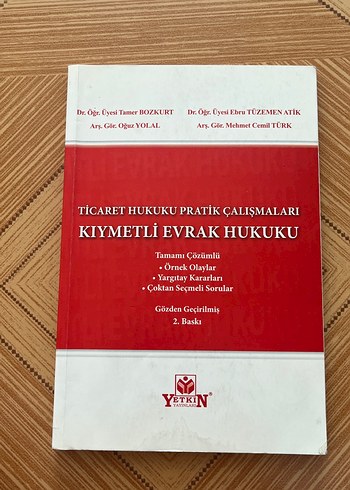 Kıymetli Evrak Hukuku - Ticaret Hukuku Pratik Çalışmaları