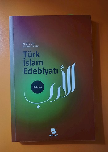 Türk İslam Edebiyatı - Prof. Dr. Hikmet Atik