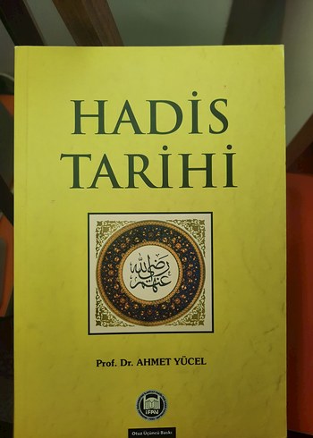 Hadis Tarihi - Prof. Dr. Ahmet Yücel