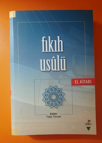 Fıkıh Usulü El Kitabı - Talip Türcan