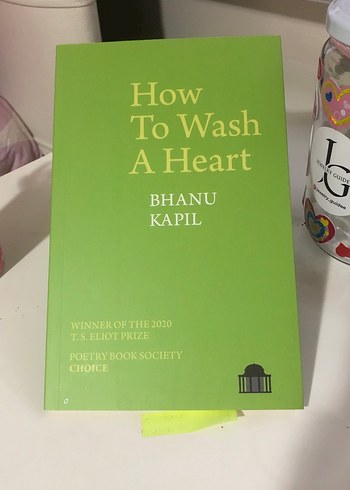 How To Wash A Heart - Bhanu Kapil ingilizce